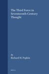 book: The Third Force in Seventeenth-Century Thought