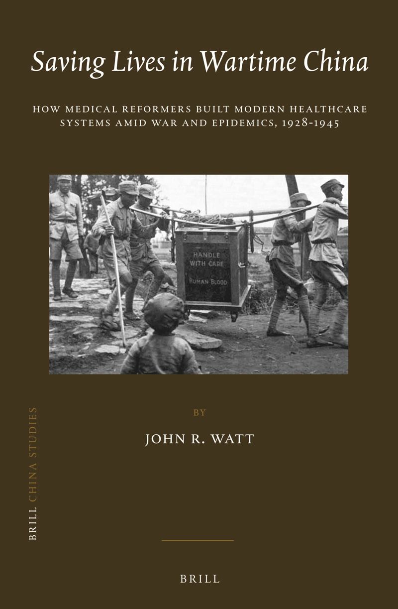 book: Saving Lives in Wartime China
