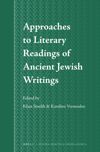 book: Approaches to Literary Readings of Ancient Jewish Writings