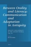 book: Between Orality and Literacy: Communication and Adaptation in Antiquity