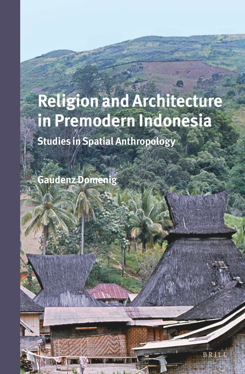 book: Religion and Architecture in Premodern Indonesia