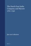 book: The Dutch East India Company and Mysore 1762-1790