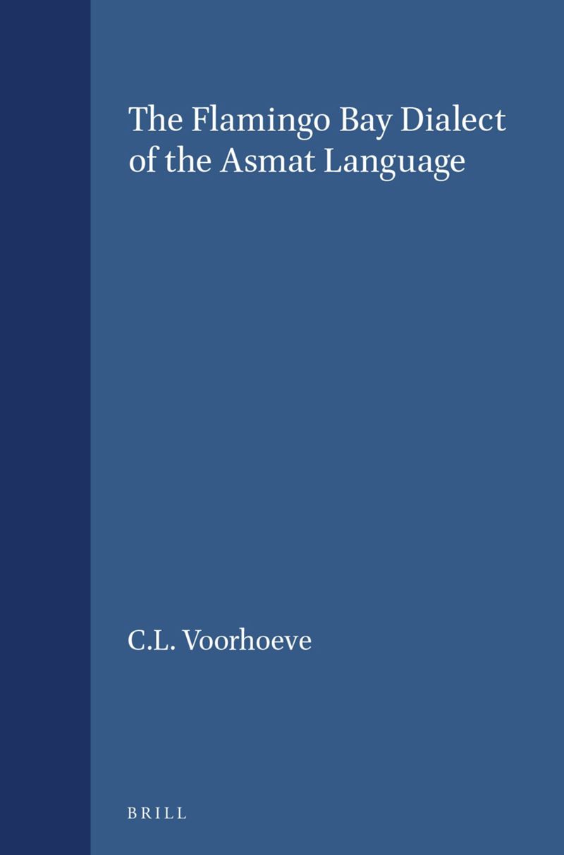 book: The Flamingo Bay Dialect of the Asmat Language