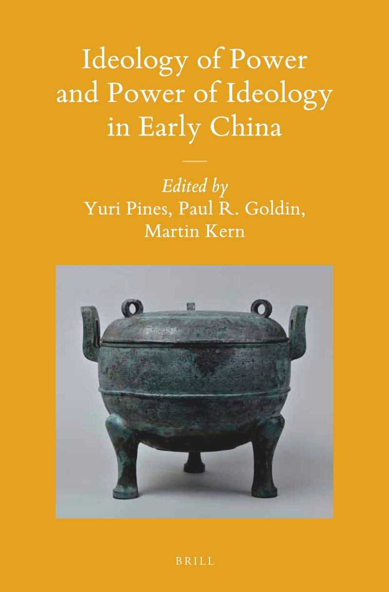 book: Ideology of Power and Power of Ideology in Early China