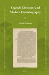 book: <i>Legenda Christiani</i> and Modern Historiography