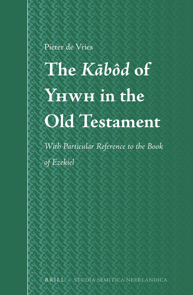 book: The <i>Kābôd</i> of Yhwh in the Old Testament
