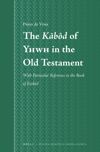 book: The <i>Kābôd</i> of Yhwh in the Old Testament