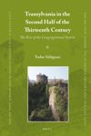 book: Transylvania in the Second Half of the Thirteenth Century