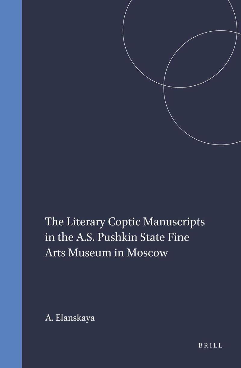 book: The Literary Coptic Manuscripts in the A.S. Pushkin State Fine Arts Museum in Moscow