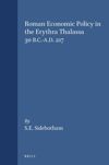 book: Roman Economic Policy in the Erythra Thalassa 30 B.C.-A.D. 217