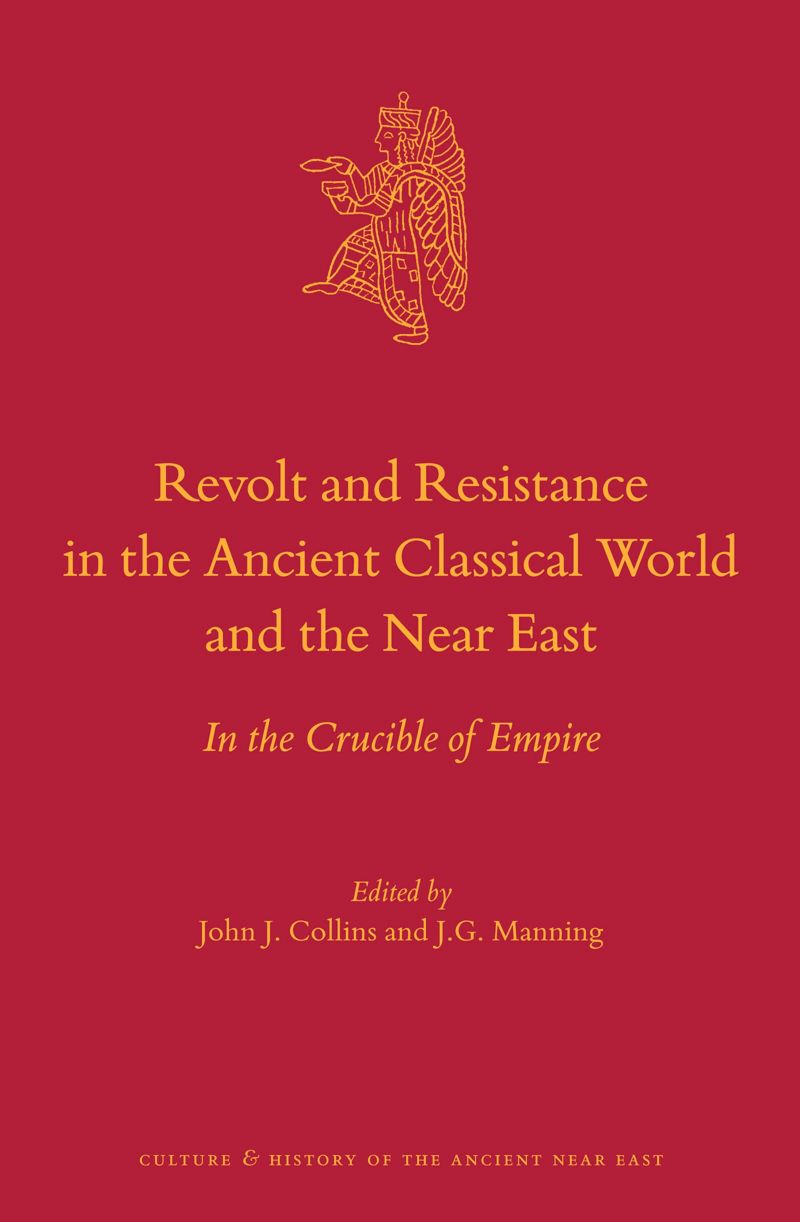 book: Revolt and Resistance in the Ancient Classical World and the Near East
