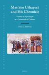 book: Mattʿēos Uṙhayecʿi and His Chronicle