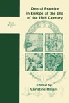 book: Dental Practice in Europe at the End of the 18th Century
