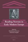 book: Reading Newton in Early Modern Europe