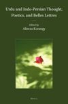 book: Urdu and Indo-Persian Thought, Poetics, and Belles Lettres