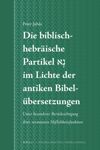 book: Die biblisch-hebräische Partikel נָא im Lichte der antiken Bibelübersetzungen