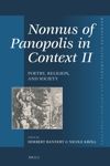 book: Nonnus of Panopolis in Context II: Poetry, Religion, and Society
