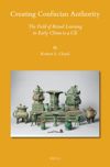book: Creating Confucian Authority