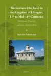 book: Ruthenians (the Rus’) in the Kingdom of Hungary (11th to mid- 14th Century)