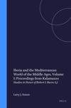 book: Iberia and the Mediterranean World of the Middle Ages, Volume I: Proceedings from Kalamazoo