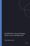 book: <i>Invisible Man's</i> Literary Heritage: <i>Benito Cereno</i> and <i>Moby Dick</i>
