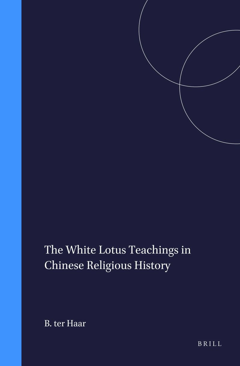 book: The White Lotus Teachings in Chinese Religious History