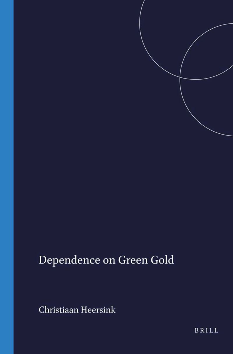 book: Dependence on Green Gold