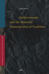 book: Deuteronomy and the Material Transmission of Tradition
