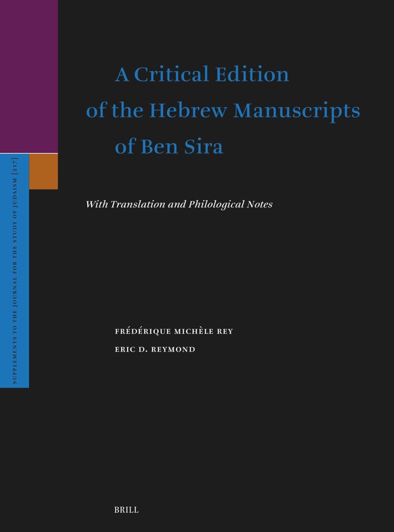 book: A Critical Edition of the Hebrew Manuscripts of Ben Sira