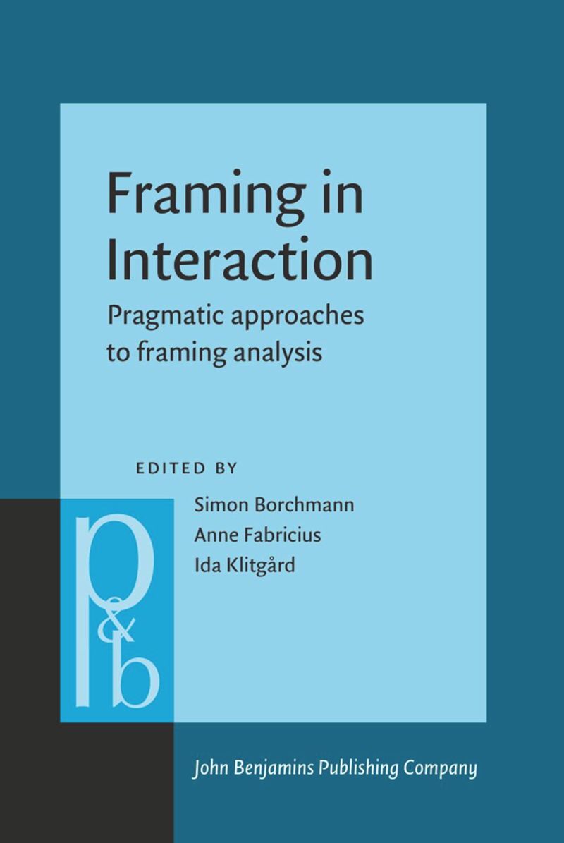book: Framing in Interaction