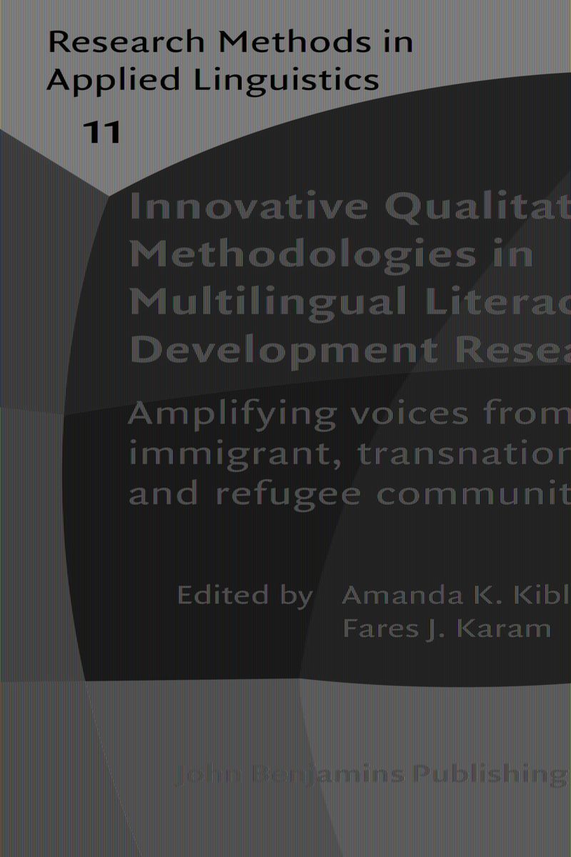 book: Innovative Qualitative Methodologies in Multilingual Literacy Development Research