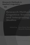 Research Methods in Cognitive Translation and Interpreting Studies