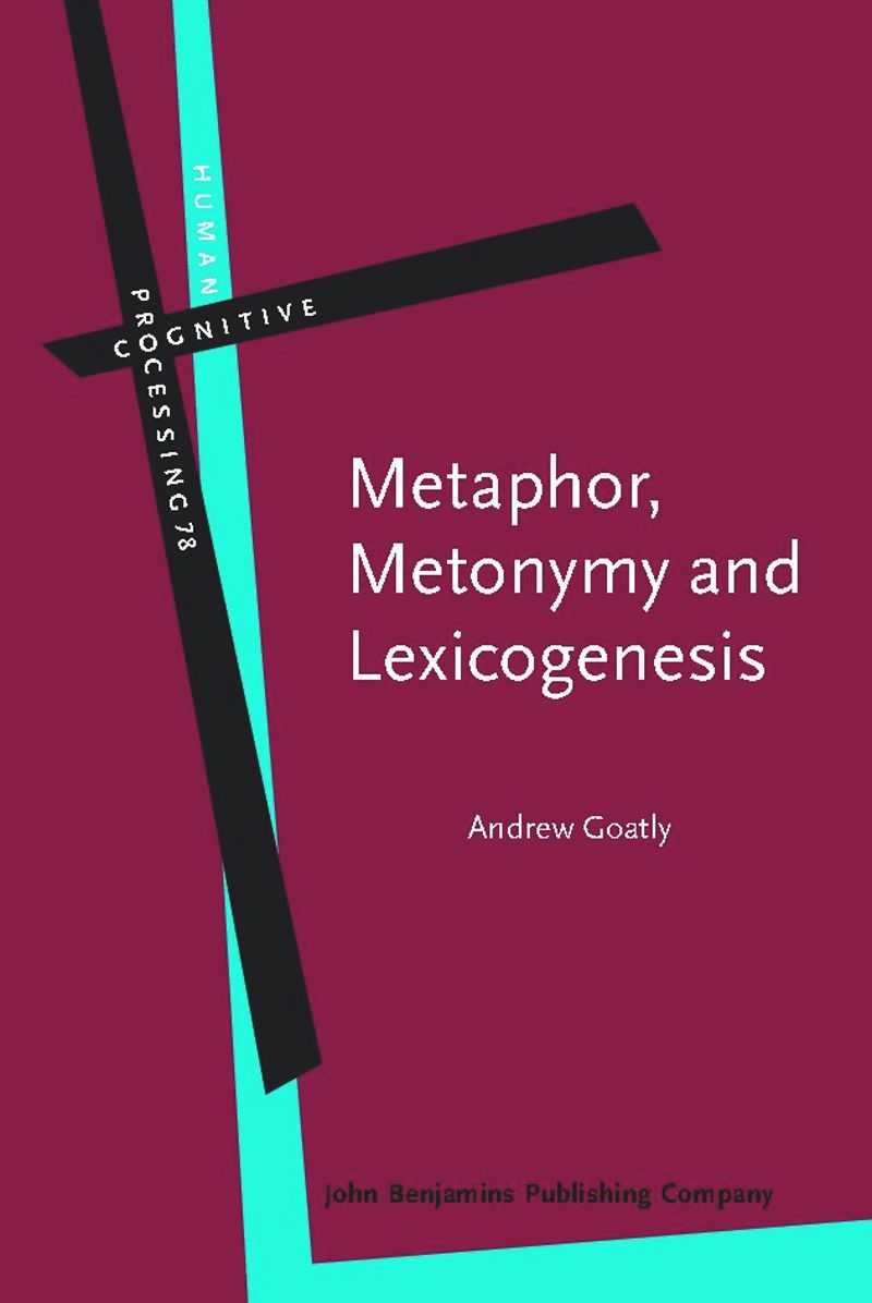 book: Metaphor, Metonymy and Lexicogenesis