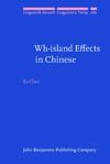 book: Wh-island Effects in Chinese