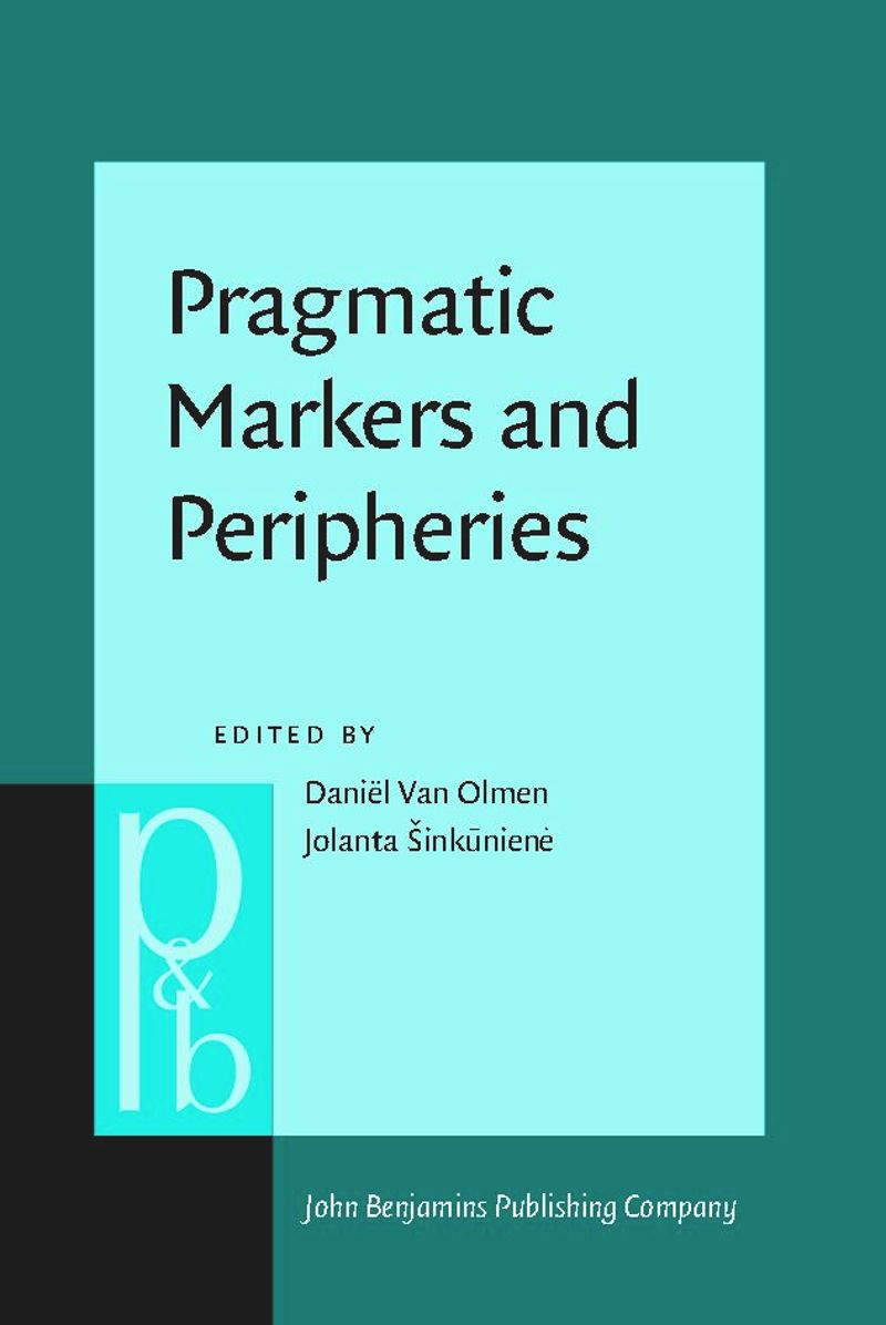 book: Pragmatic Markers and Peripheries