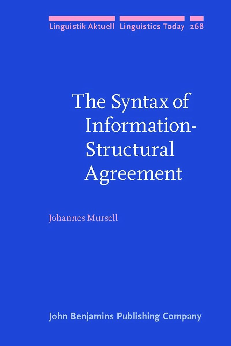 book: The Syntax of Information-Structural Agreement