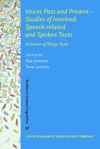 book: Voices Past and Present - Studies of Involved, Speech-related and Spoken Texts