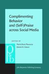book: Complimenting Behavior and (Self-)Praise across Social Media
