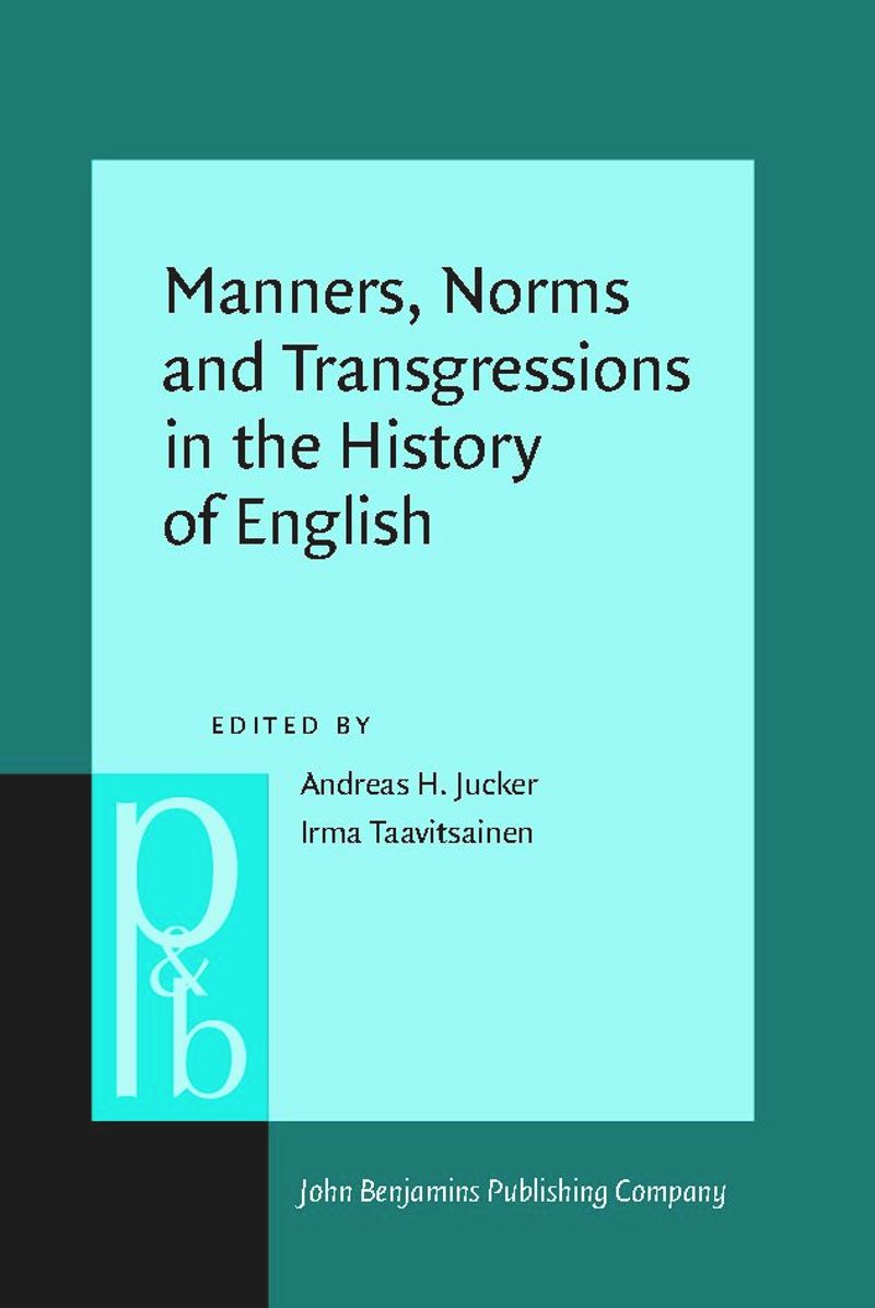 book: Manners, Norms and Transgressions in the History of English
