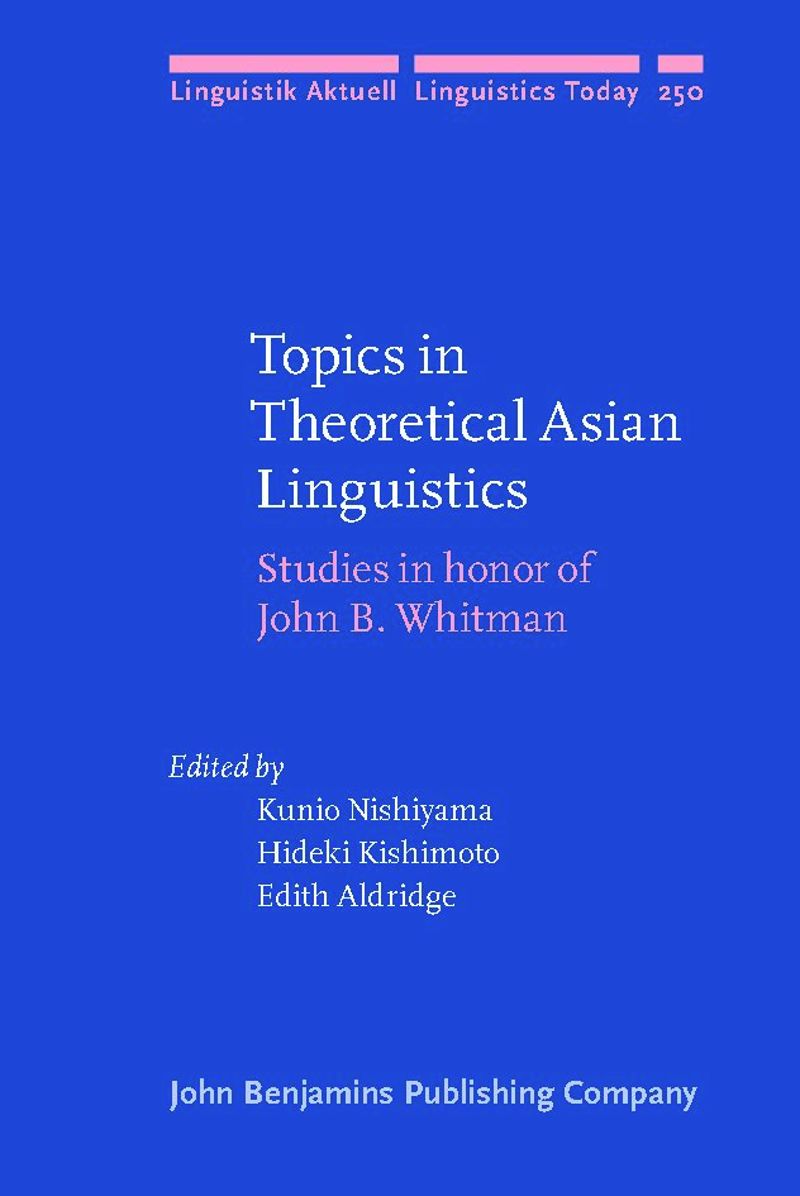 book: Topics in Theoretical Asian Linguistics