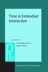 Time in Embodied Interaction