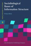 book: Sociobiological Bases of Information Structure