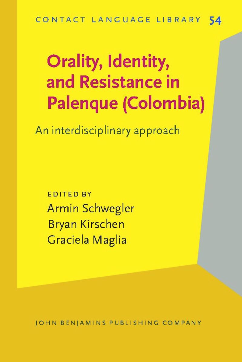 Orality, Identity, and Resistance in Palenque (Colombia)