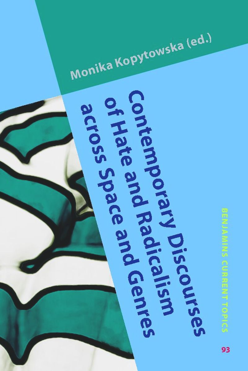 book: Contemporary Discourses of Hate and Radicalism across Space and Genres