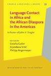 book: Language Contact in Africa and the African Diaspora in the Americas