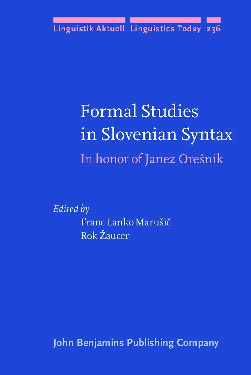 book: Formal Studies in Slovenian Syntax