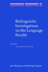 book: Biolinguistic Investigations on the Language Faculty