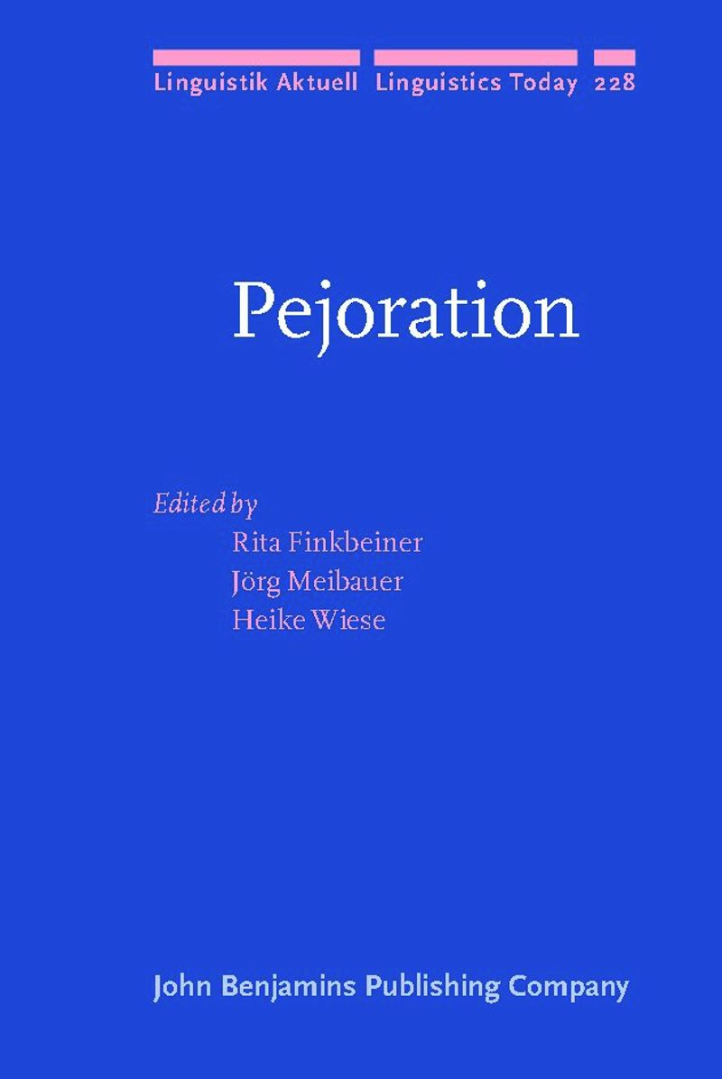 book: Pejoration