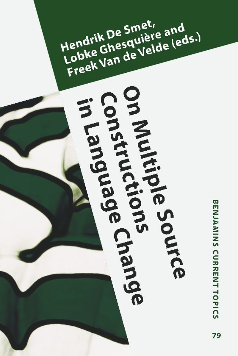 book: On Multiple Source Constructions in Language Change