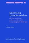 book: Rethinking Syntactocentrism